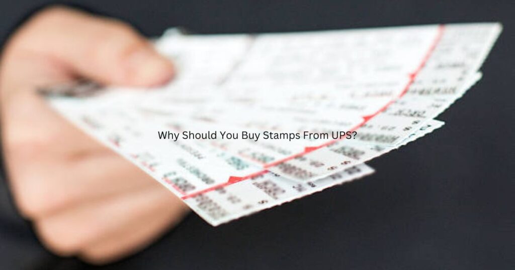 Why Should You Buy Stamps From UPS?